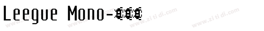 Leegue Mono字体转换